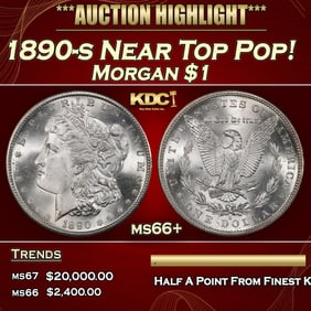 1890-s Morgan Dollar Near Top Pop! $1 ms66+ SEGS