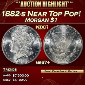 1882-s Morgan Dollar Near Top Pop! $1 ms67+ SEGS
