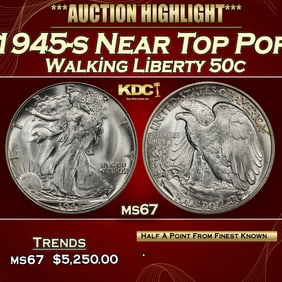 1945-s Walking Liberty Half Dollar Near Top Pop 50c ms67 SEGS