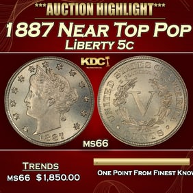 1887 Liberty Nickel Near Top Pop 5c ms66 SEGS