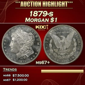 1879-s Morgan Dollar $1 ms67+ SEGS