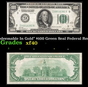 1928 $100 Green Seal Federal Reserve Note "Redeemable In Gold" Grades xf