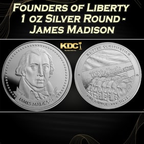 Founders of Liberty 1 oz Silver: James Madison Round