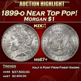 1899-o Morgan Dollar Near Top Pop! $1 ms67+ SEGS