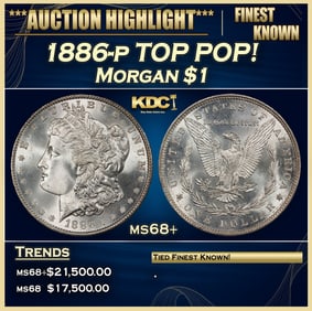 1886-p Morgan Dollar TOP POP! $1 ms68+ SEGS