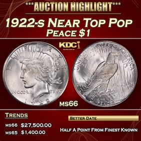 1922-s Peace Dollar Near Top Pop $1 ms66 SEGS