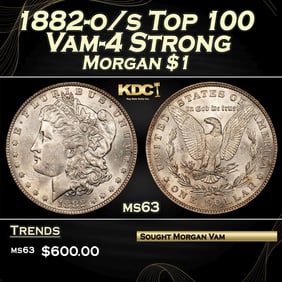 1882-o/s Top 100 Morgan Dollar Vam-4 Strong $1 Grades ms63