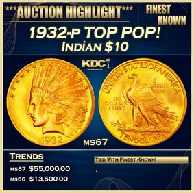1932-p Gold Indian Eagle TOP POP! $10 ms67 SEGS
