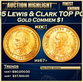 1905 Lewis & Clark Gold Commem Dollar TOP POP! 1 ms67+ SEGS