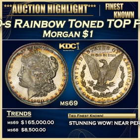 1880-s Morgan Dollar Rainbow Toned TOP POP! $1 ms69 SEGS