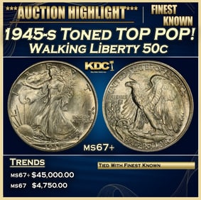 1945-s Walking Liberty Half Dollar Toned TOP POP! 50c ms67+ SEGS