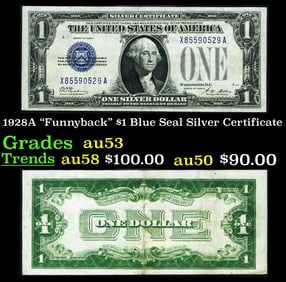 1928A $1 Blue Seal Silver Certificate "Funnyback" Grades Select AU