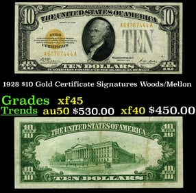 1928 $10 Gold Certificate Signatures Woods/Mellon Grades xf+