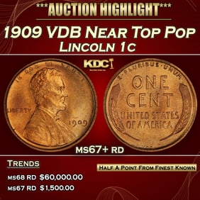 1909 VDB Lincoln Cent Near Top Pop 1c ms67+ rd SEGS