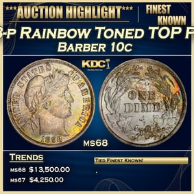 1898-p Barber Dime Rainbow Toned TOP POP! 10c ms68 SEGS