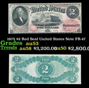 1875 $2 Red Seal United States Note Grades Select AU FR-47