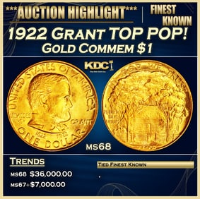 1922 Grant Gold Commem Dollar TOP POP! 1 ms68 SEGS