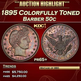 1895 Proof Barber Half Dollars Colorfully Toned 50c pr65+ SEGS