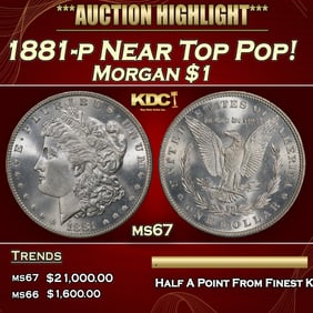 1881-p Morgan Dollar Near Top Pop! $1 ms67 SEGS
