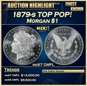 1879-s Morgan Dollar TOP POP! $1 ms67 DMPL SEGS