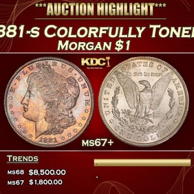 1881-s Morgan Dollar Colorfully Toned $1 ms67+ SEGS