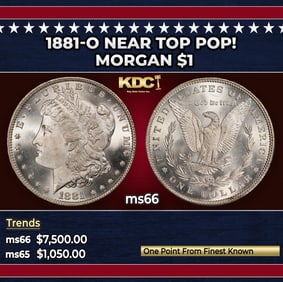 1881-o Morgan Dollar Near Top Pop! $1 ms66 SEGS