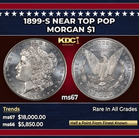 1899-s Morgan Dollar Near Top Pop $1 ms67 SEGS