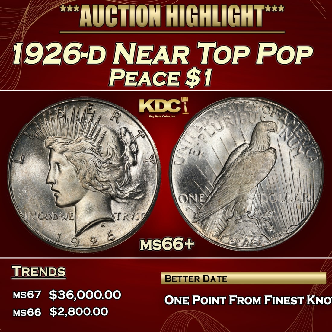 1926-d Peace Dollar Near Top Pop $1 ms66+ SEGS (1 of 3)