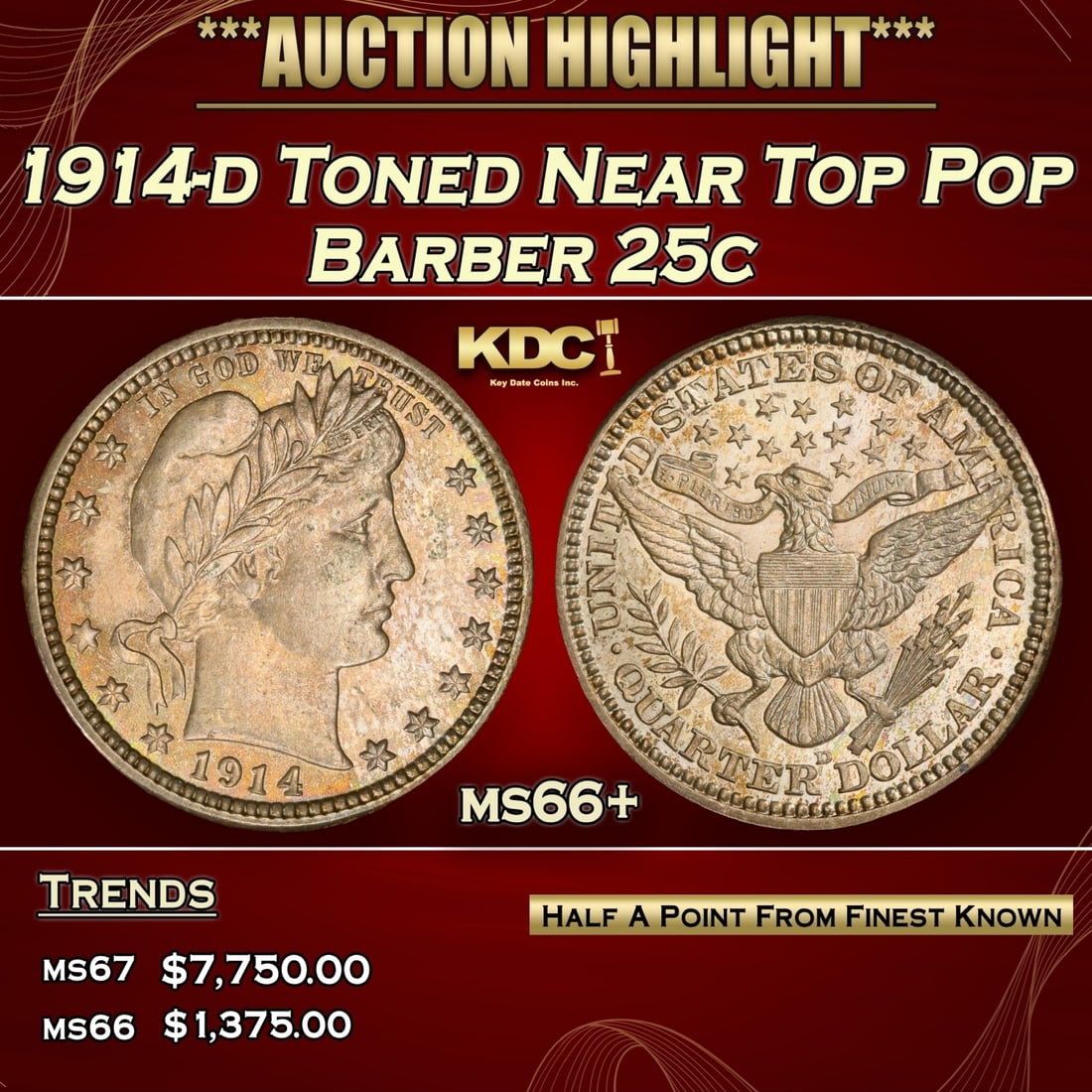 1914-d Barber Quarter Toned Near Top Pop 25c ms66+ SEGS (1 of 3)