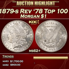 1879-s Rev '78 Top 100 Morgan Dollar $1 ms62+ USCG