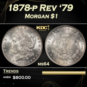 1878-p Rev '79 Morgan Dollar $1 Grades ms64