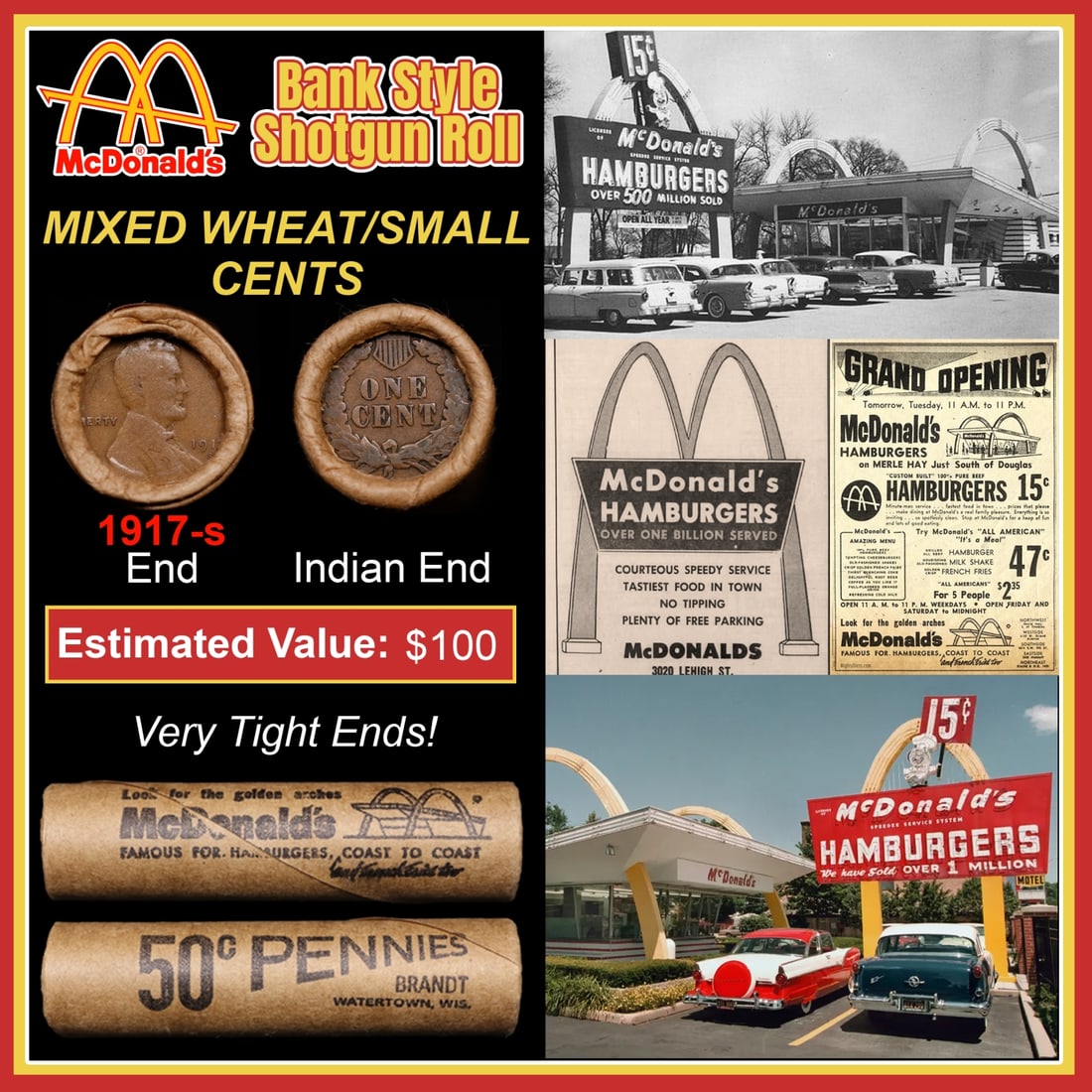 Lincoln Wheat Cent 1c Mixed Roll Orig Brandt McDonalds Wrapper, 1917-s end, Indian other end: Lincoln Wheat Cent 1c Mixed Roll Orig Brandt McDonalds Wrapper, 1917-s end, Indian other end. Lincoln Wheat Cent 1c mixed original Shotgun Roll. Actual roll pictured is the roll you will get. A great 