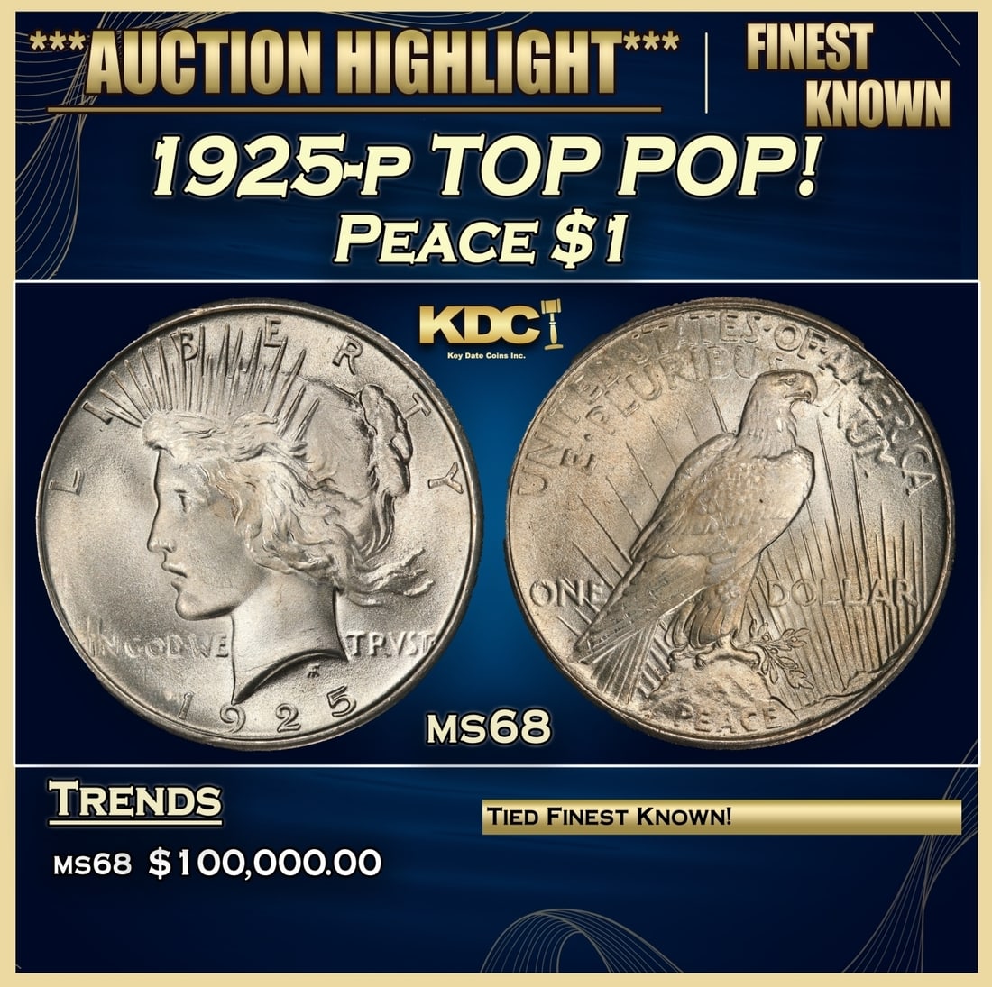 1925-p Peace Dollar TOP POP! $1 ms68 SEGS (1 of 3)