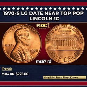 1970-s Lg Date Lincoln Cent Near Top Pop 1c ms67 rd SEGS
