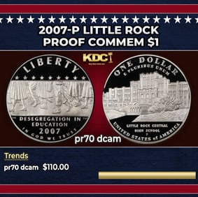 2007-P Little Rock Proof Modern Commem Dollar $1 pr70 dcam SEGS