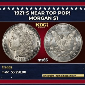 1921-s Morgan Dollar Near Top Pop! $1 ms66 SEGS