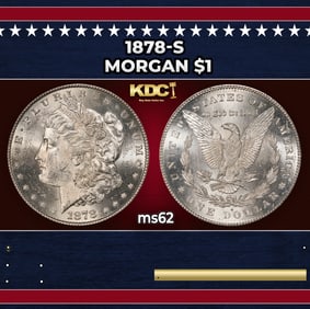 1878-s Morgan Dollar $1 Grades ms62