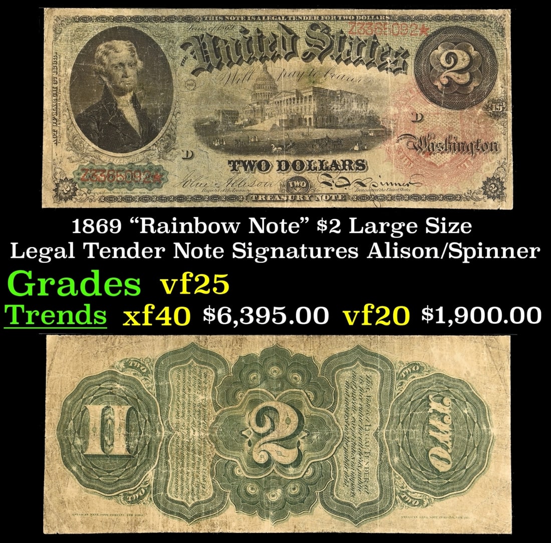 1869 $2 Large Size Legal Tender Note "Rainbow Note" Grades vf+ Signatures Alison/Spinner (1 of 3)