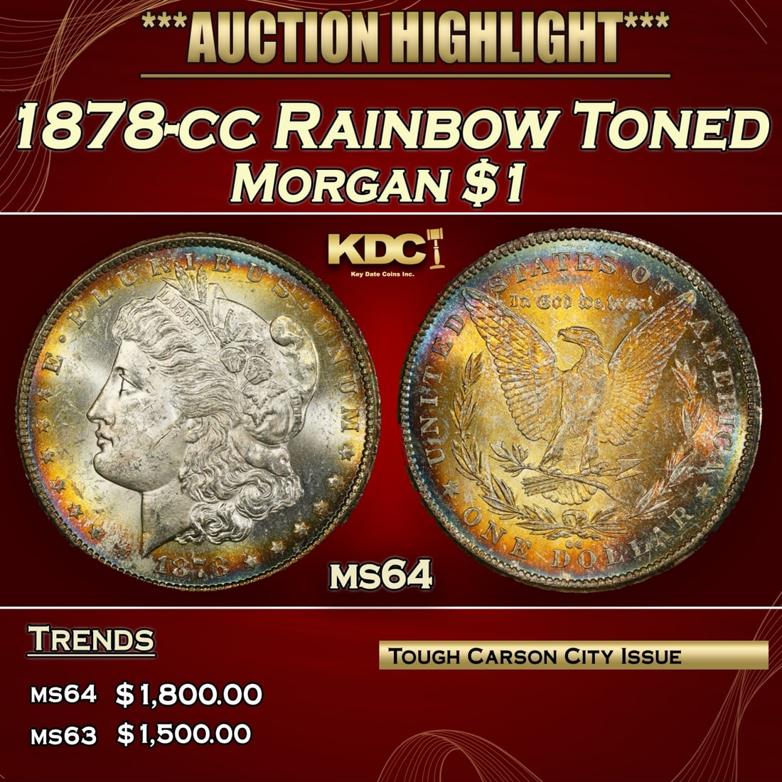 1878-cc Morgan Dollar Rainbow Toned $1 ms64 SEGS (1 of 3)