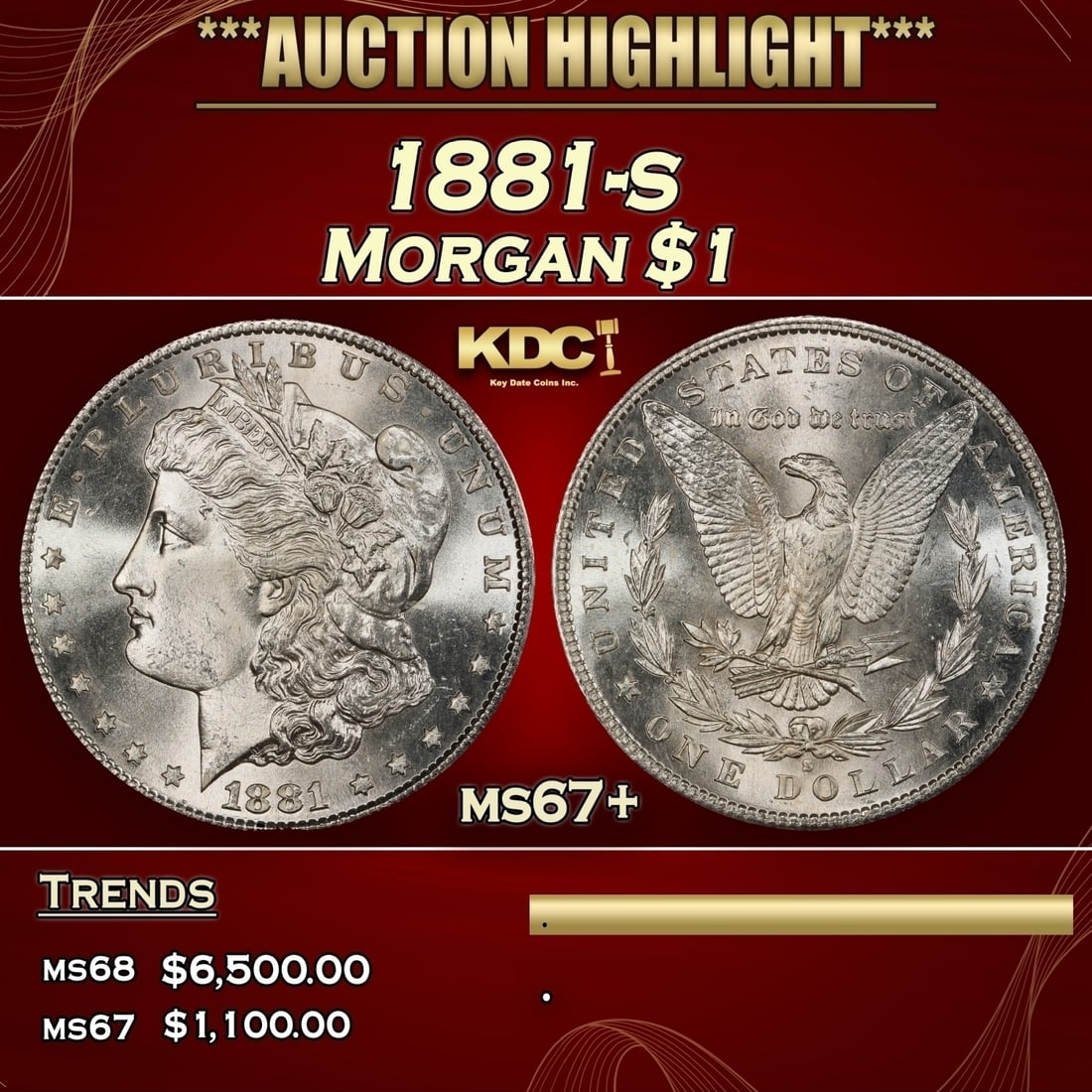 1881-s Morgan Dollar $1 ms67+ SEGS (1 of 3)