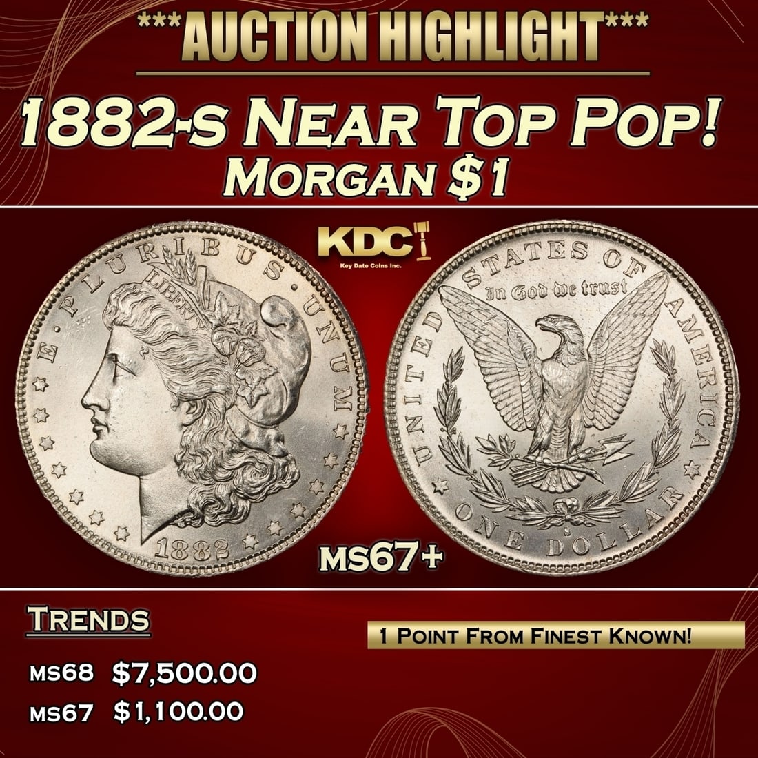 1882-s Morgan Dollar Near Top Pop! $1 ms67+ SEGS (1 of 3)