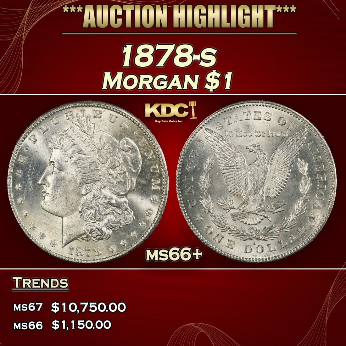 1878-s Morgan Dollar $1 ms66+ SEGS (1 of 3)