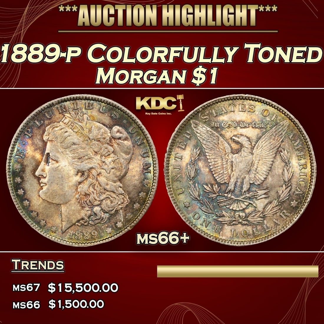 1889-p Morgan Dollar Colorfully Toned  $1 ms66+ SEGS (1 of 3)