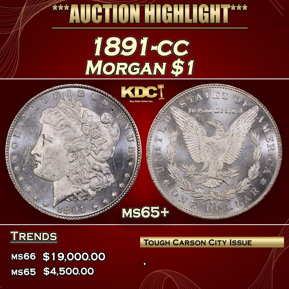 1891-cc Morgan Dollar $1 ms65+ SEGS (1 of 3)