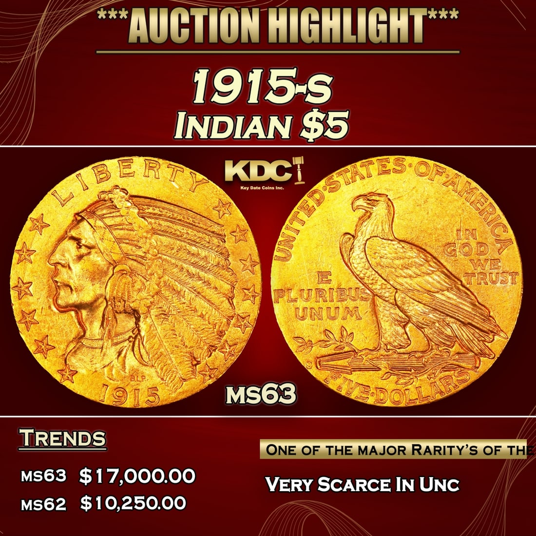 1915-s Gold Indian Half Eagle $5 ms63 USCG (1 of 3)