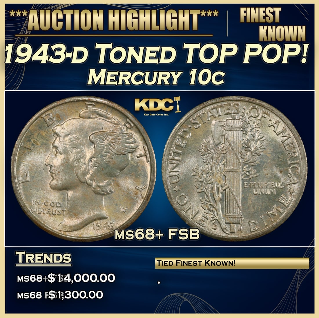 1943-d Mercury Dime Toned TOP POP! 10c ms68+ FSB SEGS (1 of 4)
