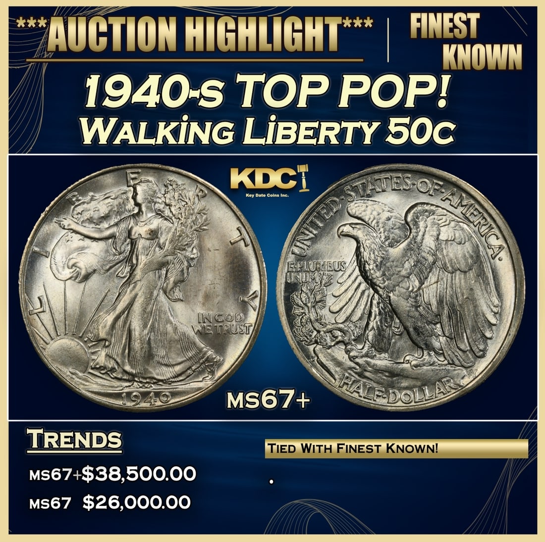 1940-s Walking Liberty Half Dollar TOP POP! 50c ms67+ SEGS (1 of 3)