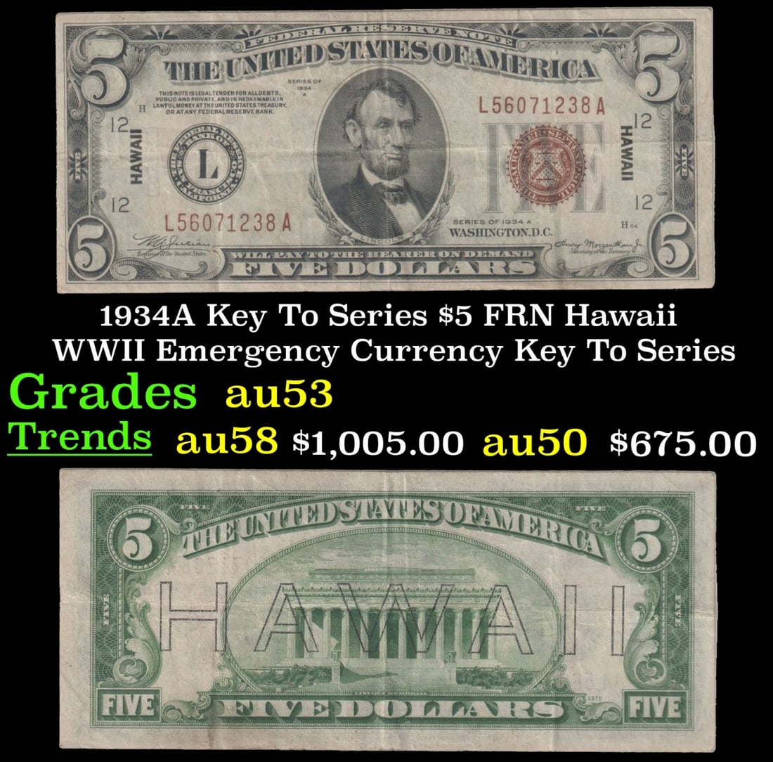 1934A $5 FRN Hawaii WWII Emergency Currency Key To Series Key To Series Grades Select AU (1 of 3)
