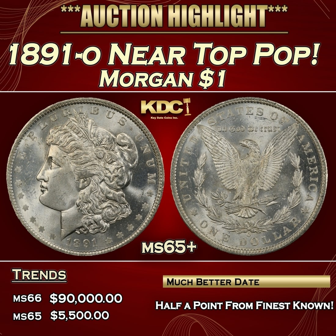 1891-o Morgan Dollar Near Top Pop! $1 ms65+ SEGS (1 of 3)