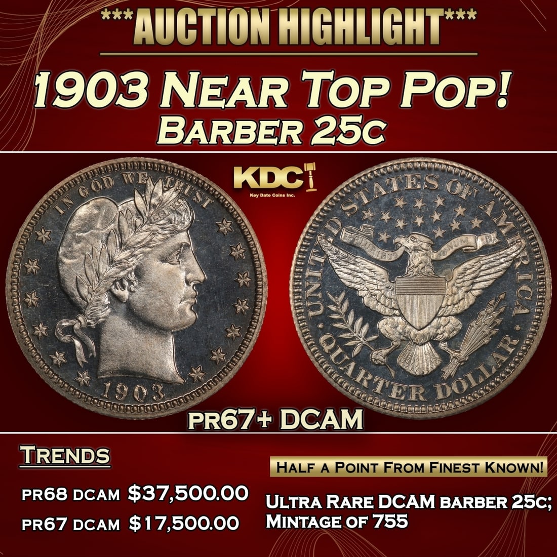 1903 Proof Barber Quarter Near Top Pop! 25c pr67+ DCAM SEGS (1 of 3)